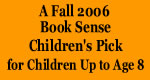 Did You Say Pears? 2006 Book Sense Children's Pick for Children up to age 8